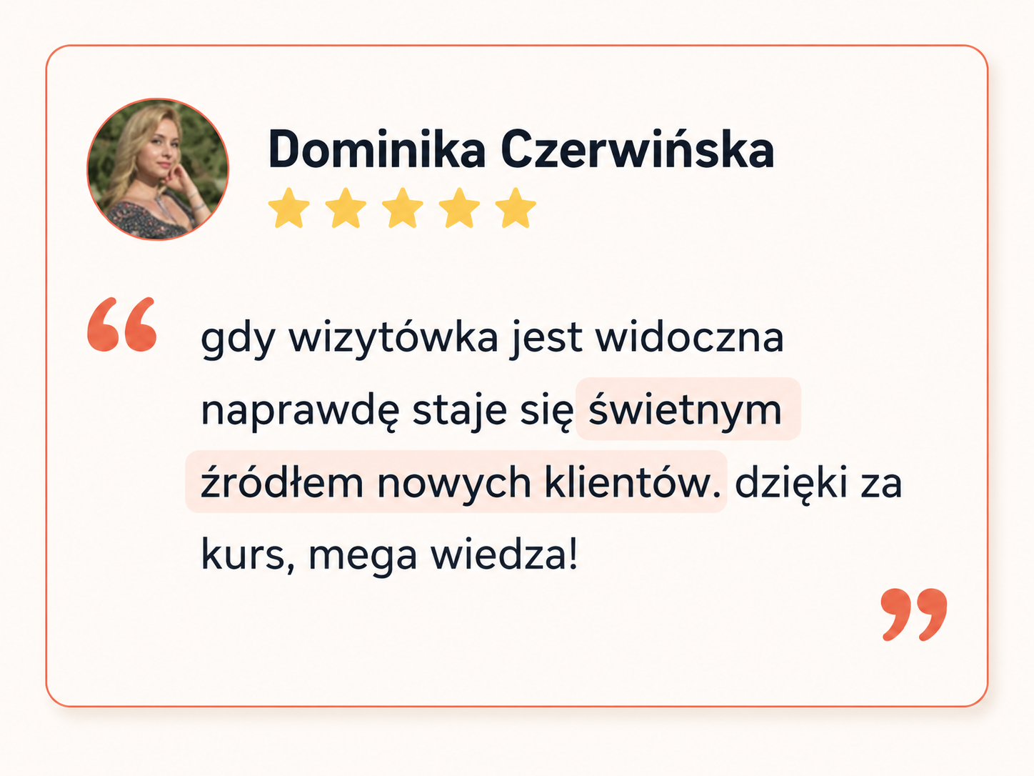 Opinia kursantki Dominiki Czerwińskiej – 5 gwiazdek
